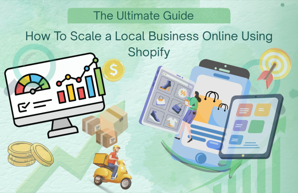 how to scale a local business online using shopify